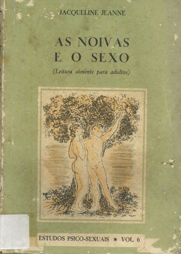 Noivas e o Sexo, As